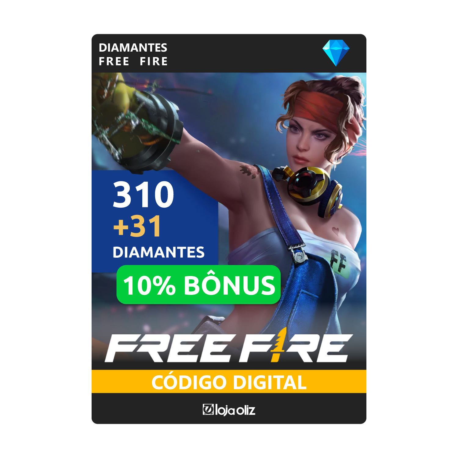 Compre Créditos Free Fire - 310 Diamantes + 10% Bônus na Loja Oliz