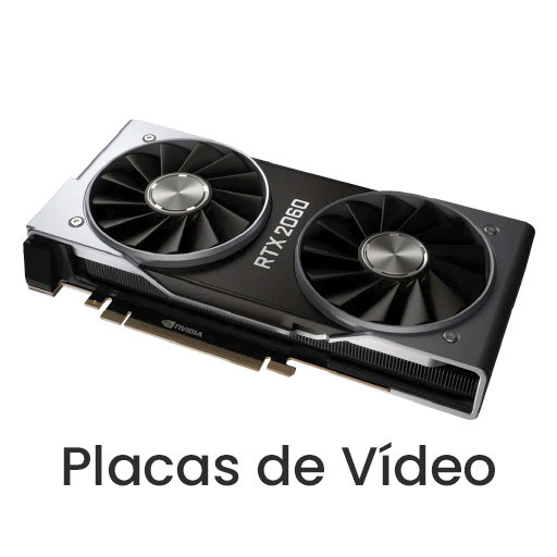 Placas de Vídeo