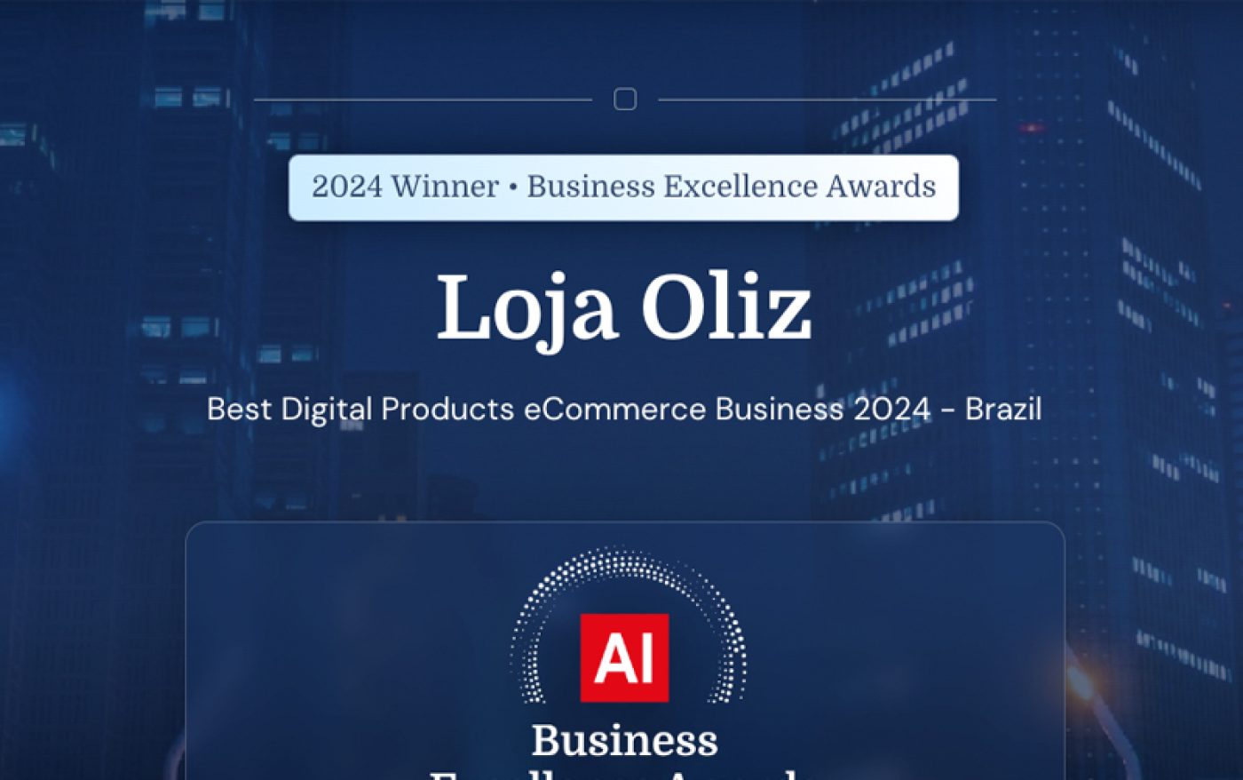 Loja Oliz Ganha Prêmio em ecommerce de Produtos Digitais 2024